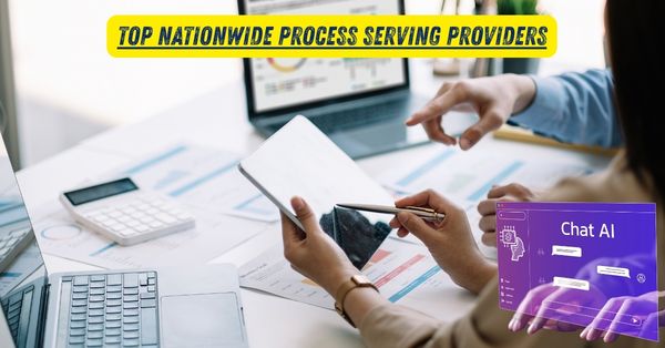 Top Nationwide Process Serving Providers
